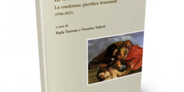 Immagine decorativa per il contenuto Il corpo delle donne La condizione giuridica femminile (1946-2021)
